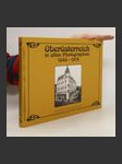 Oberösterreich in alten Photographien 1848-1914 - náhled