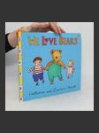 We Love Bears - náhled