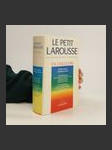 Le petit Larousse: Dictionnaire encyklopédique en couleurs - náhled
