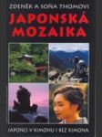 Japonská mozaika, aneb, japonci v kimonu i bez kimona - náhled