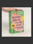 Irgendwie hatte ich mir das anders vorgestellt : roman - náhled