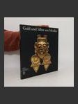 Gold und Silber aus Mexiko - náhled