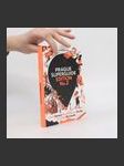 Prague superguide: First honest no-nonsence guide curated by locals. Edition No. 2 - náhled