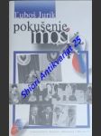 Pokušenie moci - i. diel - roky 1992 - 1994 - jurik luboš - náhled