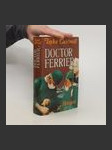 Doctor Ferrier - náhled