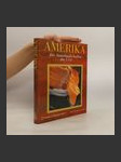 Amerika. Die Naturlandschaften der USA - náhled