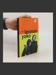John Lennon a Yoko Ono : dva rebelové - legendy popu - náhled