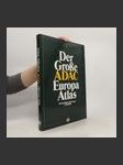 Der große ADAC Europa atlas [cartographic material] : Deutschland und Europa 1:750000 - náhled