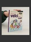 Ať jsou velcí zase malí! - náhled