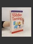 New toddler taming : a parents' guide to the first four years - náhled
