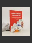 Marketingová komunikace. Jak komunikovat na našem trhu - náhled