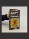 Auf dem Weg zur qualitativen Marktwirtschaft - náhled