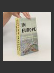 In Europe: Travels Through the Twentieth Century - náhled