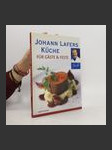 Johann Lafers Küche für Gäste & Feste - náhled
