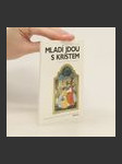 Mladí jdou s Kristem - náhled