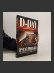 D-Day: Operace Overlord: Od přípravy po osvobození Paříže - náhled