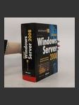 Mistrovství v Microsoft Windows Server 2008 : kompletní informační zdroj pro profesionály - náhled