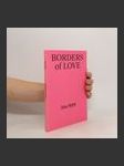 Hranice lásky. Borders of love - náhled