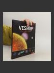 Vesmír. Hviezdy, planéty, galaxie - náhled
