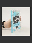 Prague superguide: First authentic no-bullshit guide curated by locals edition No.4 (+mapa) - náhled