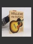 Hrajeme na kytaru - náhled