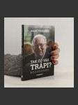Tak čo vás trápi? Rozhovory - náhled