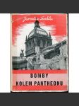 Bomby kolem Pantheonu (podpis Jaroslav Švehla) - náhled
