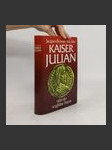 Kaiser Julian oder der verglühte Traum - náhled