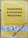 Drahanská a svitavská vrchovina - jůza vladimír a kolektiv - náhled