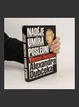 Naděje umírá poslední. Vlastní životopis Alexandra Dubčeka - náhled