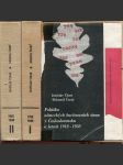 Politika německých buržoazních stran v Československu v letech 1918-1938, I. a II. díl (2 svazky) - náhled