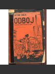 Odboj – Revoluční činnost dělníků za války - náhled