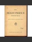 Skalní práce II. Trhání skal. - náhled