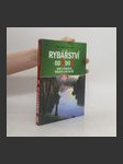 Rybářství od A do Z - náhled