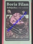 Zabíjačka a iné rozkoše - filan boris - náhled