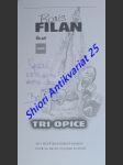 Tri opice - filan boris - náhled