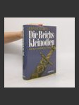 Die Reichskleinodien : ihr tausendjähriger Weg - náhled