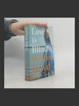 Love is Blind - náhled