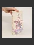 If Only It Were True - náhled