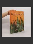 Das grosse Buch der vegetarischen Küche - náhled