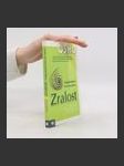 Zralost. Zodpovědnost být sám sebou - náhled