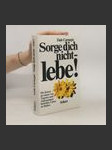 Sorge dich nicht - lebe! - náhled