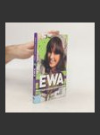 Ewa. Příběh (ne)obyčejné hvězdy - náhled
