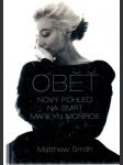 Oběť - nový pohled na smrt Marilyn Monroe - náhled