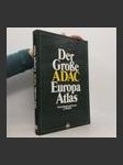 Der große ADAC Europa atlas [cartographic material] : Deutschland und Europa 1:750000 - náhled