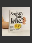 Sorge dich nicht - lebe! - náhled