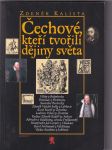 Čechové, kteří tvořili dějiny světa - náhled