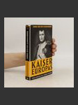 Kaiser Europas. Bild der Jahrhunderte. 19. Jahrh. 1. Teil - náhled