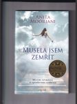 Musela jsem zemřít (Má cesta od nemoci k úplnému uzdravení) - náhled