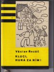 Kluci, hurá za ním! - náhled